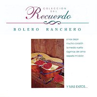 Přední strana obalu CD Colección del Recuerdo "El Bolero Ranchero"