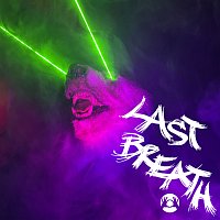 3OH!3 – LAST BREATH