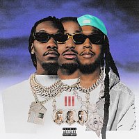 Migos – Culture III [Deluxe]