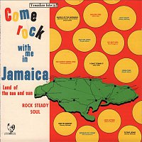 Various  Artists – Come Rock With Me in Jamaica