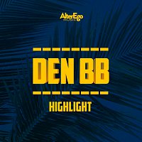 Den BB – Highlight