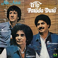 Trio Parada Dura – Alto Astral
