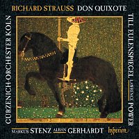 Gurzenich Orchester Koln, Markus Stenz – R. Strauss: Don Quixote & Till Eulenspiegel