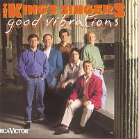 The King's Singers – Good Vibrations