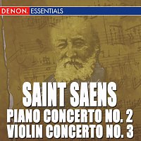 Různí interpreti – Saint Saens: Concertos for Piano and Violin - Orchestral Works