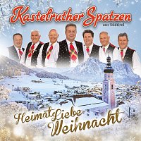 Kastelruther Spatzen – HeimatLiebe Weihnacht