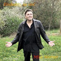 Mike Werner – Eindeutig zu viel