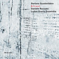 Daniele Roccato, Ludus Gravis Ensemble – Scodanibbio: Alisei