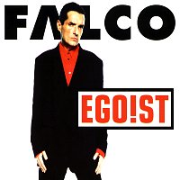 Falco – Egoist