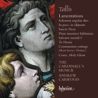 The Cardinall's Musick, Andrew Carwood – Tallis: Lamentations & Other Sacred Music