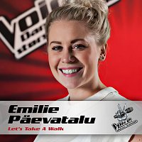 Emilie Paevatalu – Let's Take A Walk (Voice - Danmarks Storste Stemme)