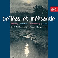Přední strana obalu CD Debussy, Sibelius, Schönberg, Faure: Pelleas a Melisanda