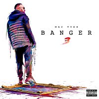 Mac Tyer – Banger 3