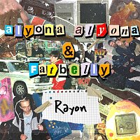 alyona alyona, Fatbelly – Rayon