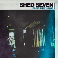 Shed Seven – Room in My House (Edit)