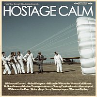 Hostage Calm – Hostage Calm