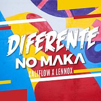 No Maka, Califlow, Lennox – Diferente