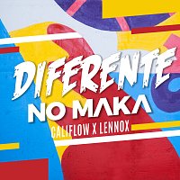 No Maka, Califlow, Lennox – Diferente