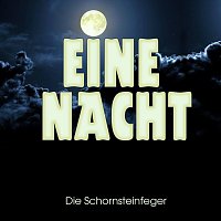 Die Schornsteinfeger – Eine Nacht