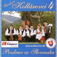 Kollárovci – 4. Pozdrav zo Slovenska CD