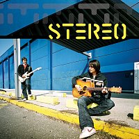 Stereo – Stereo