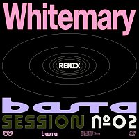 BASTA, Whitemary, Laila Al Habash, Bruno Belissimo, Johnny Marsiglia, Khaled Levy – BASTA SESSION N°2 [Whitemary Remix]