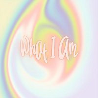 Přední strana obalu CD What I Am