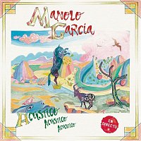 Manolo García – A San Fernando, un Ratito a Pie y Otro Caminando (Acústico)