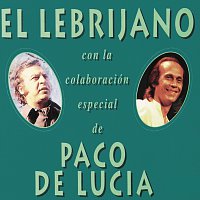 Juan Pena – El Lebrijano Con La Colaboracion Especial De Paco De Lucia