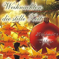 Různí interpreti – Weihnachten die stille Zeit