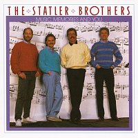 The Statler Brothers – Music, Memories And You