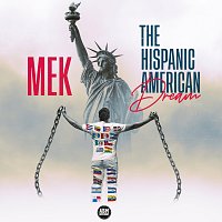 MEK – The Hispanic American Dream