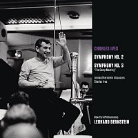 Ives: Symphony No. 2; Symphony No. 3 "The Camp Meeting"; Leonard Bernstein discusses Charles Ives