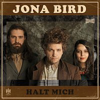 Jona Bird – Halt mich