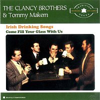 The Clancy Brothers, Tommy Makem – Irish Drinking Songs