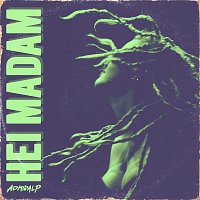 Admiral P – Hei Madam