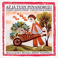 Přední strana obalu CD Až já tudy povandruju (Czech folk songs)