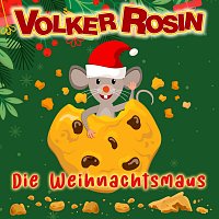 Volker Rosin – Die Weihnachtsmaus