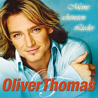 Oliver Thomas – Meine schonsten Lieder