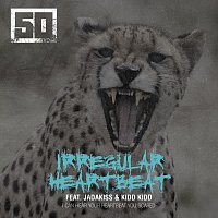 50 Cent, Jadakiss, Kidd Kidd – Irregular Heartbeat