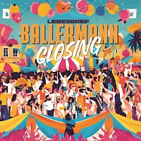 Liebesbrief – Ballermann Closing