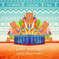 DJ Snake, J. Balvin, Tyga – Loco Contigo [Cedric Gervais Remix]