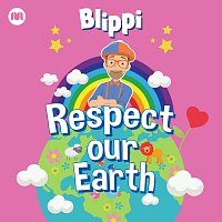 Blippi – Respect Our Earth