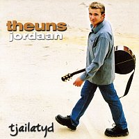 Theuns Jordaan – Tjailatyd