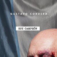 Gustavo Cordera – Soy Campeón