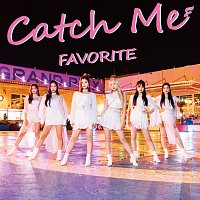 Favorite – Catch Me [Type A]