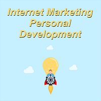 Internet Marketing Personal Development