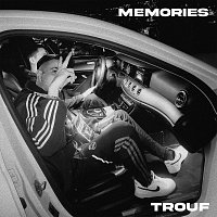 Trouf – Memories
