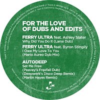 Různí interpreti – For the Love of Dubs & Edits