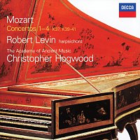 Robert Levin, Academy of Ancient Music, Christopher Hogwood – Mozart: Piano Concertos Nos.1-4